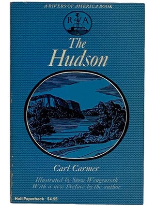 Item #2318975 The Hudson (The Rivers of America Series). Carl Carmer