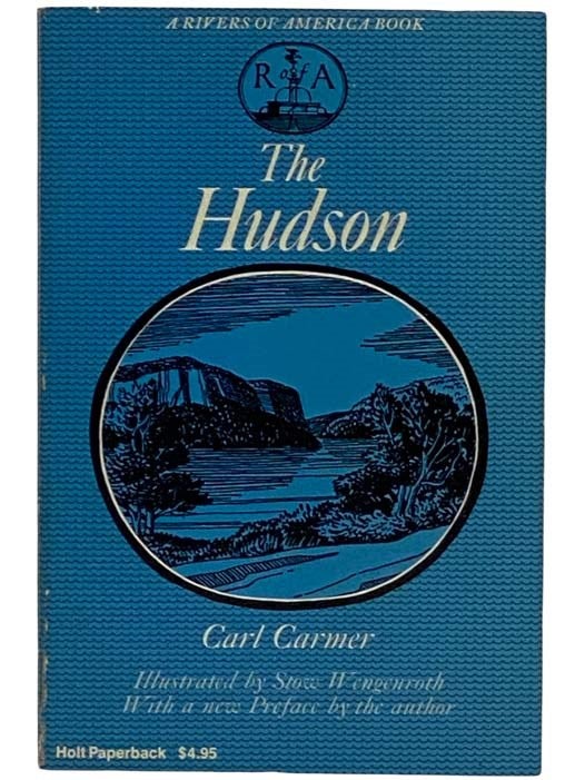 Item #2318975 The Hudson (The Rivers of America Series). Carl Carmer.