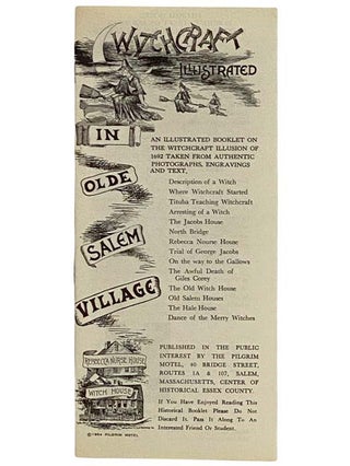 Item #2318987 Witchcraft in Olde Salem Village Illustrated [Old]. Pilgrim Motel