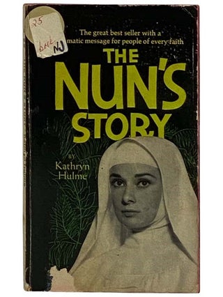 Item #2319038 The Nun's Story. Kathryn Hulme