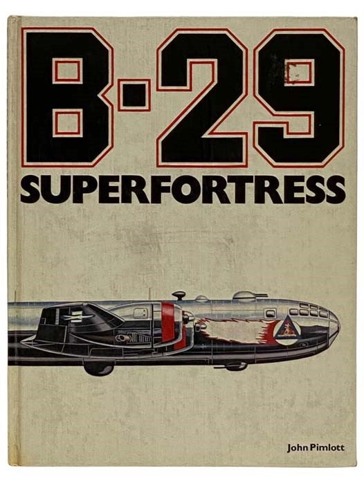 Item #2319628 B-29 Superfortress. John Pimlott.