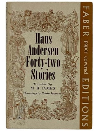 Item #2319795 Hans Andersen Forty-Two Stories. Hans Andersen, M. R. James, Christian