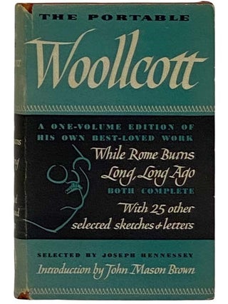 Item #2320043 The Portable Woollcott (The Viking Portable Library, No. 17) [Alexander]. Alexander...