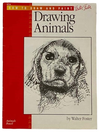 Item #2320102 Drawing Animals (How to Draw and Paint). Walter Foster