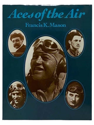 Item #2320266 Aces of the Air. Francis K. Mason