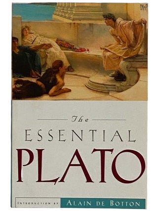Item #2320342 The Essential Plato. Alain De Botton, Benjamin Jowett, M. J. Knight, Introduction