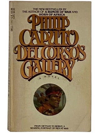 Item #2320343 DelCorso's Gallery: A Novel. Philip Caputo
