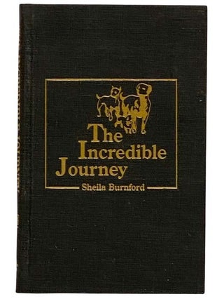 Item #2320358 The Incredible Journey. Sheila Burnford