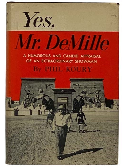 Item #2320364 Yes, Mr. DeMille. Phil Koury.