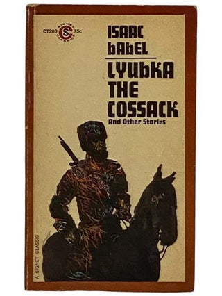 Item #2320401 Lyubka the Cossack and Other Stories. Isaac Babel