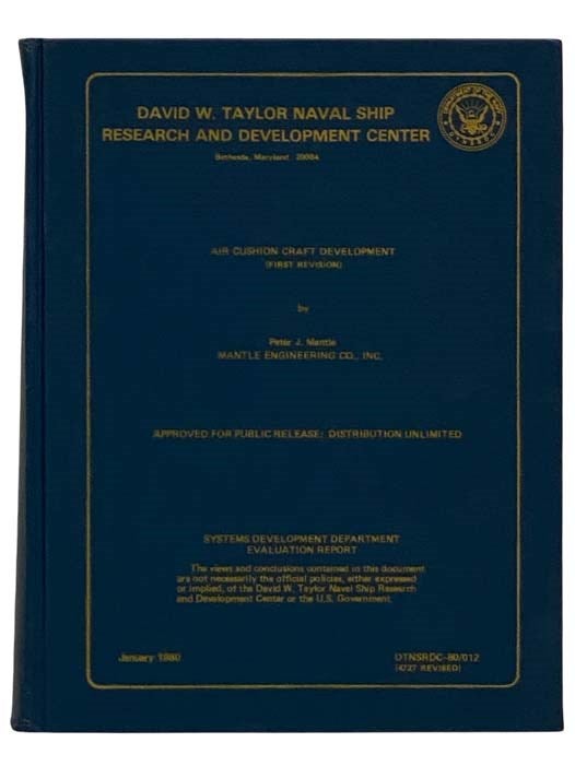 Item #2320446 Air Cushion Craft Development (David W. Taylor Naval Ship Research and Development Center, Bethesda, Maryland, 20084) (DTNSRDC-80/012) (4727 Revised). Peter J. Mantle.