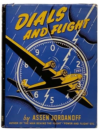Dials and Flight. Assen Jordanoff.