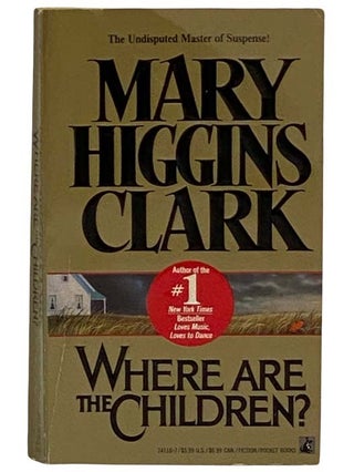 Item #2320546 Where Are the Children? Mary Higgins Clark