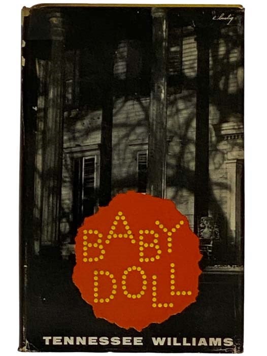 Item #2320588 Baby Doll. Tennessee Williams.