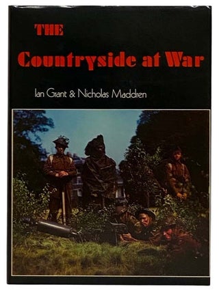 Item #2320651 The Countryside at War. Ian Grant