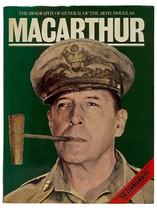 Item #2320730 The Biography of General of the Army, Douglas MacArthur. S. L. Mayer