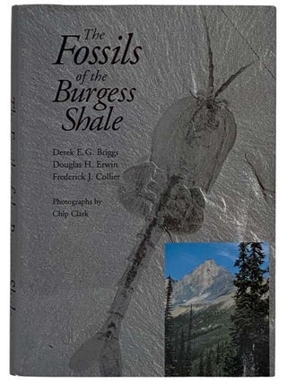 The Fossils of the Burgess Shale. Derek E. G. Briggs, Douglas Erwin.