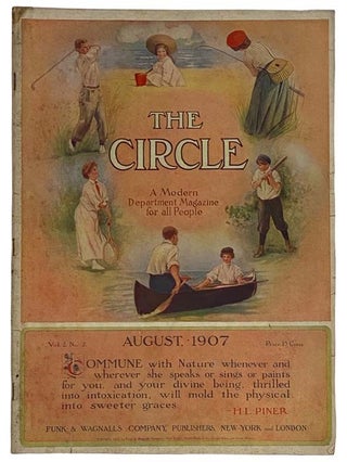 Item #2320990 The Circle Magazine, August, 1907, Vol. 2, No. 2