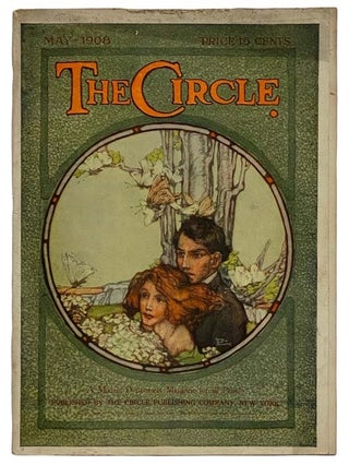 Item #2320995 The Circle Magazine, May, 1908, Vol. III, No. 5