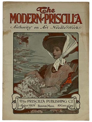 Item #2321009 The Modern Priscilla, August, 1908, Vol. XXII, No. 6