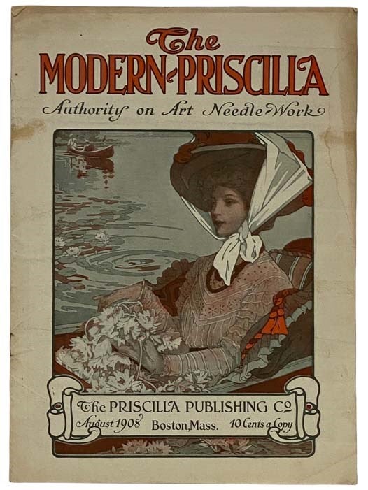 Item #2321009 The Modern Priscilla, August, 1908, Vol. XXII, No. 6.