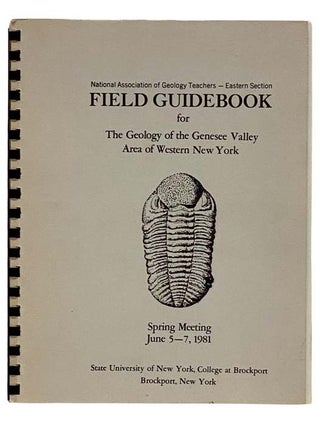 Item #2321310 National Association of Geology Teachers-Eastern Section Field Guide Book for The...