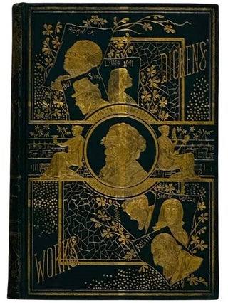Item #2321331 The Works of Charles Dickens, Volume IV: Old Curiosity Shop; Sketches by Boz; Hard...