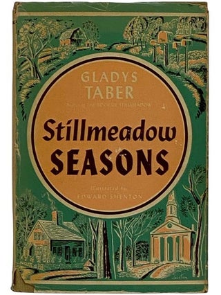 Item #2321455 Stillmeadow Seasons. Gladys Taber