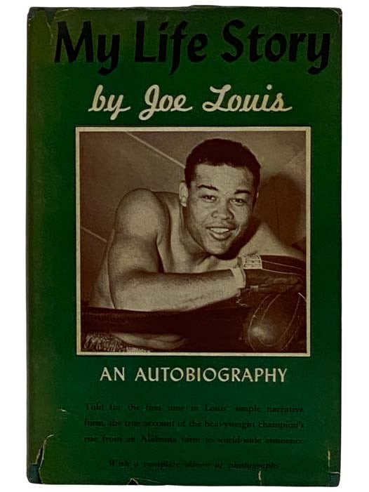 Item #2321473 My Life Story: An Autobiography. Joe Louis.
