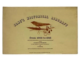 Item #2321579 Jane's Historical Aircraft: 1902-1916. C. G. Grey, The Countess of Drogheda