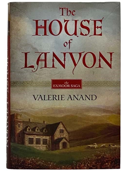 Item #2322010 The House of Lanyon (The Exmoor Saga). Valerie Anand.