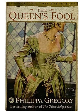Item #2322094 The Queen's Fool: A Novel. Philippa Gregory
