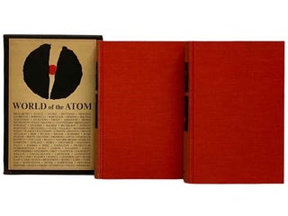 Item #2322205 The World of the Atom, in Two Volumes. Henry A. Boorse, Lloyd Motz, I. I. Rabi