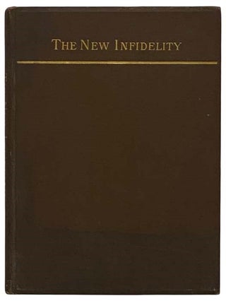 Item #2322397 The New Infidelity. Augustus Radcliffe Grote
