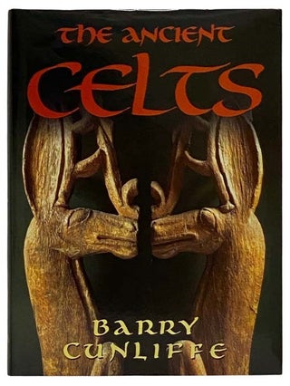 Item #2322444 The Ancient Celts. Barry Cunliffe