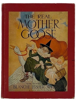 Item #2322575 The Real Mother Goose. Mother Goose
