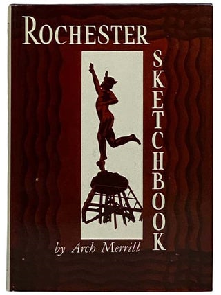 Item #2322654 Rochester Sketchbook. Arch Merrill