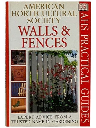 Item #2322664 Walls & Fences (American Horticultural Society). Linden Hawthorne