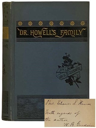 Item #2322667 Dr. Howell's Family. Mrs. H. B. Goodwin
