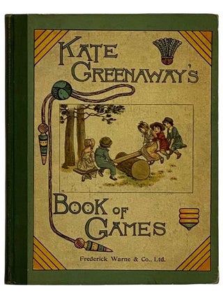 Item #2322699 Kate Greenaway's Book of Games. Kate Greenaway