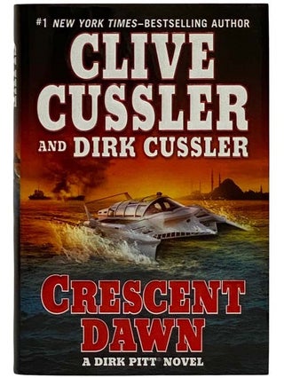 Item #2322729 Crescent Dawn (Dirk Pitt Adventure). Clive Cussler, Dirk Cussler