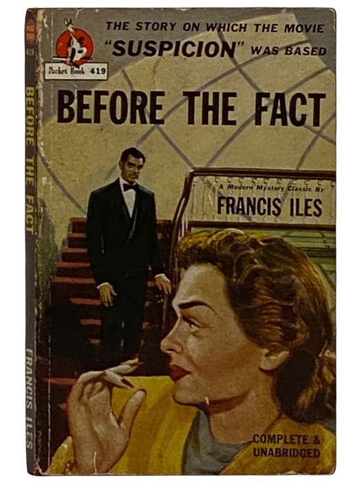 Item #2322793 Before the Fact (Pocket Book 419) (Complete & Unabridged). Francis Iles, Anthony Berkeley.