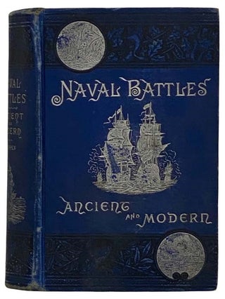 Item #2322882 Naval Battles, Ancient and Modern. Edward Shippen