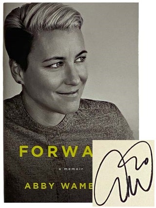 Item #2322950 Forward: A Memoir. Abby Wambach