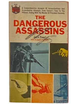 Item #2323377 The Dangerous Assassins (K74). Jack Pearl