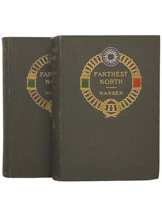 Item #2323579 Farthest North: Being the Record of a Voyage of Exploration of the Ship 'Fram'...