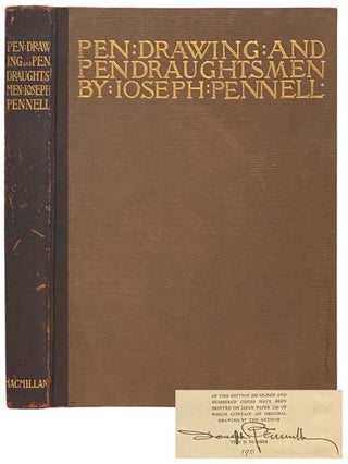 Pen Drawing and Pen Draughtsmen: Their Work and Their Methods - A Study of the Art Today with. Ioseph Pennell, Joseph.