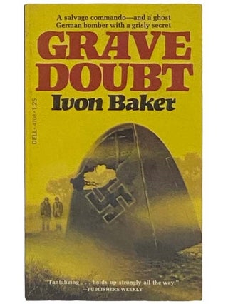 Item #2323620 Grave Doubt (Dell 4708). Ivon Baker