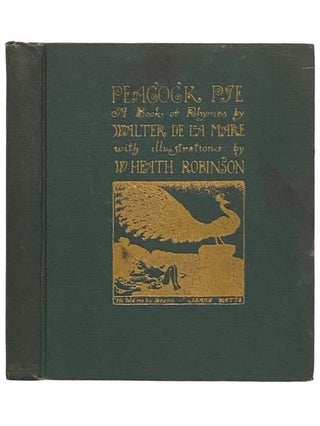 Item #2323665 Peacock Pie: A Book of Rhymes. Walter De La Mare