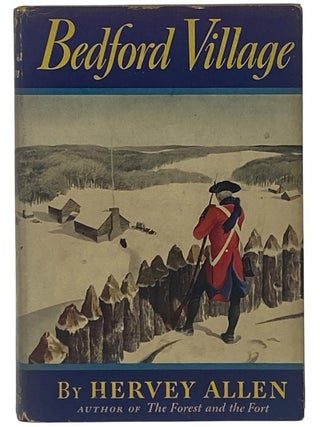 Item #2323677 Bedford Village. Hervey Allen